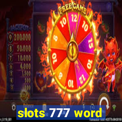 slots 777 word